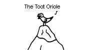 The Toot Oriole