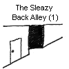 The Sleazy Back Alley