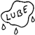 LUBE