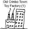 Old Crimbo Town Toy Factory