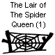 The Lair of the Spider Queen