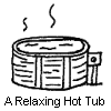 A Relaxing Hot Tub (2 uses left today)