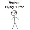 Brother Flying Burrito