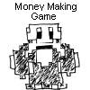 Money Making Game