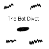 The Bat Divot