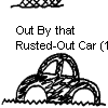 Out By that Rusted-Out Car