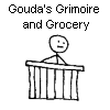 Gouda's Grimoire and Grocery