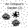 An Octopus's Garden